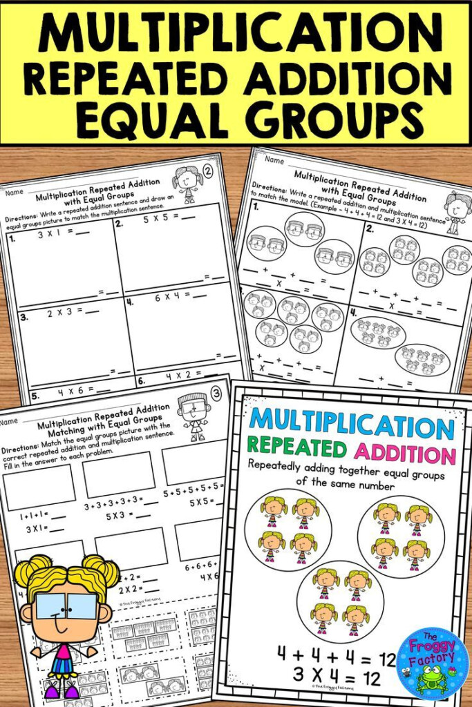 Multiplication Repeated Addition Equal Groups Worksheets In Multiplication Worksheets Equal Groups