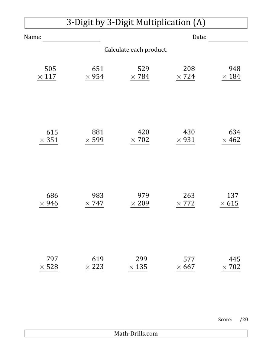 Multiplying 3-Digit3-Digit Numbers (A) with Multiplication Worksheets X3 Multiplying 3-Digit3-Digit Numbers (A) with Multiplication Worksheets X3