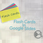 Flash Cards In Google Slides