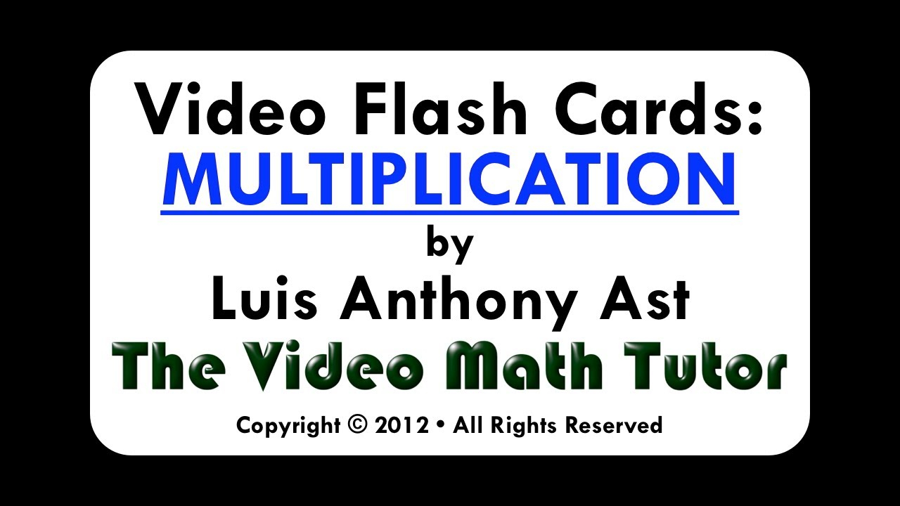 Video Flash Cards: Multiplication2