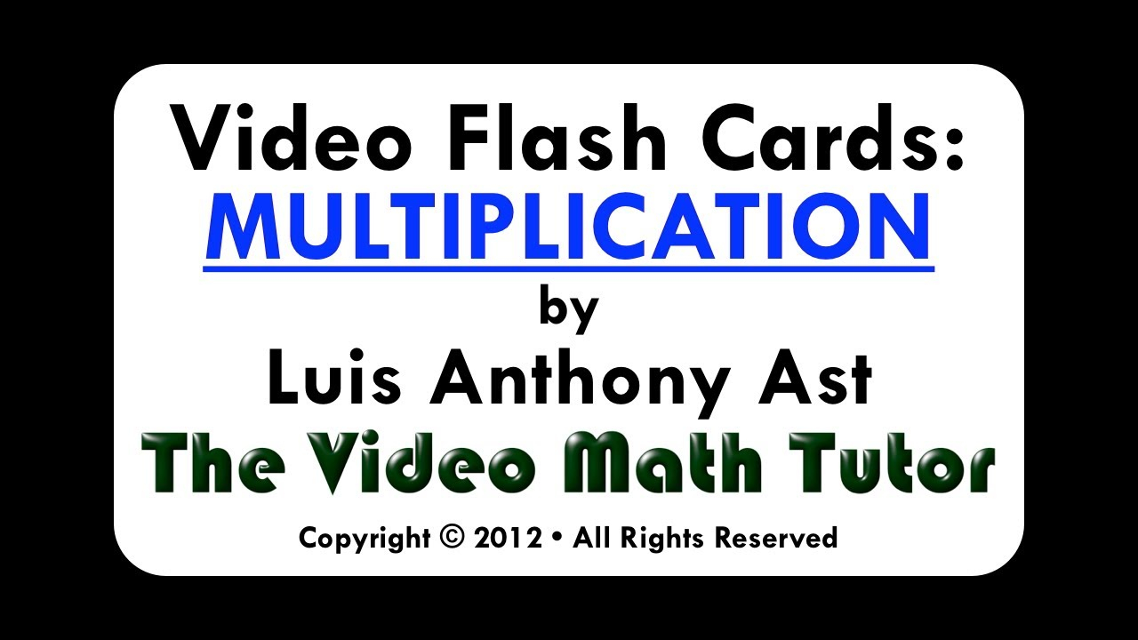 Video Flash Cards: Multiplication6