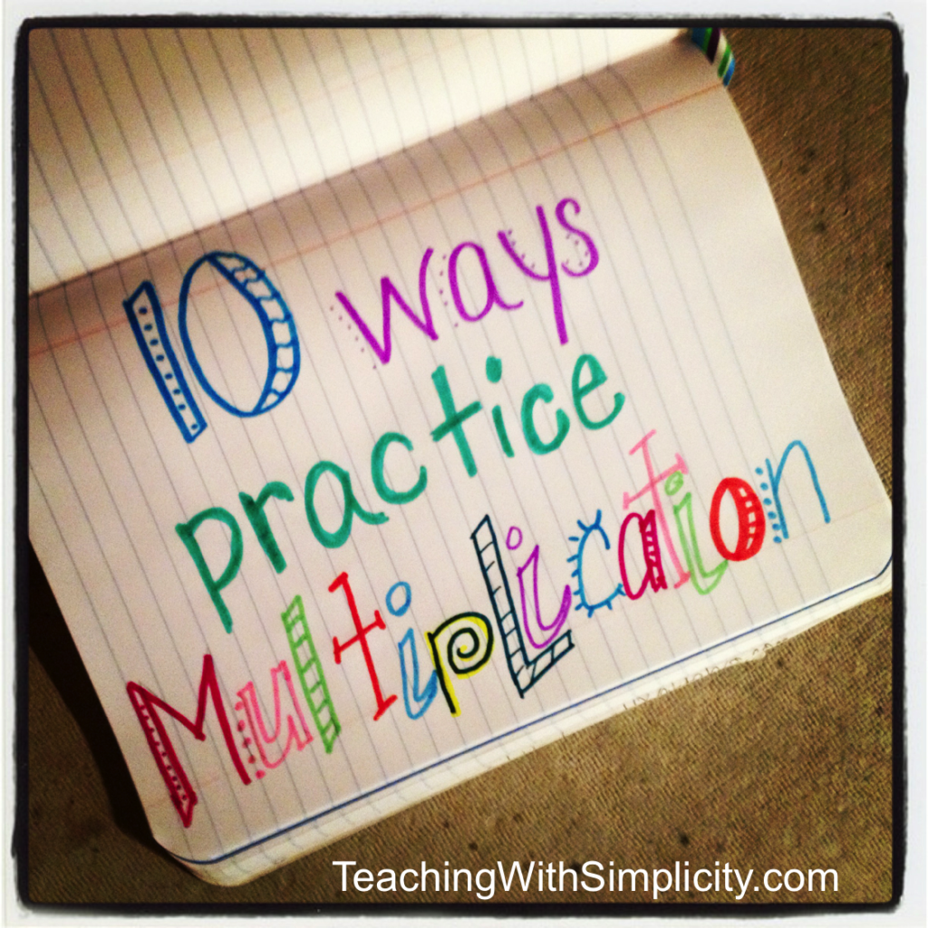 10 Ways To Practice Multiplication Facts Teaching With 10 Ways To Practice Multiplication Facts Teaching With