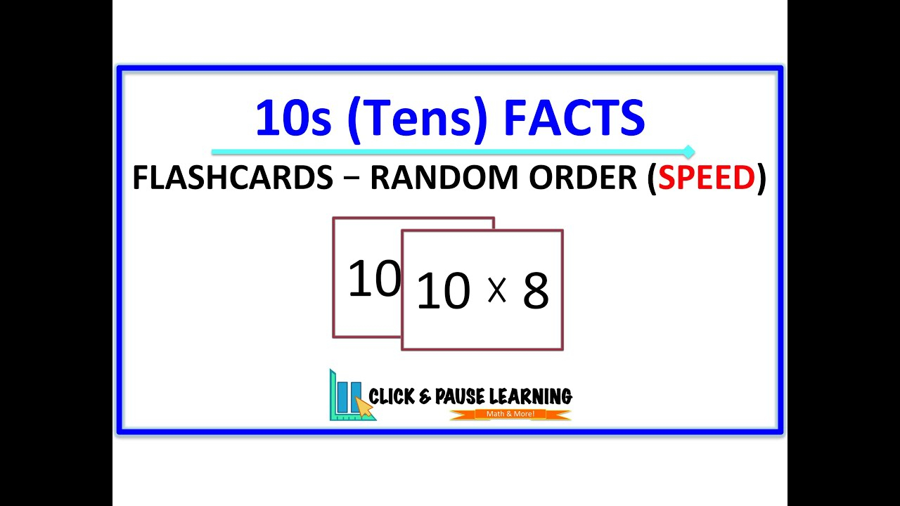 10S Facts Multiplication - Flashcards - Random Order - Speed