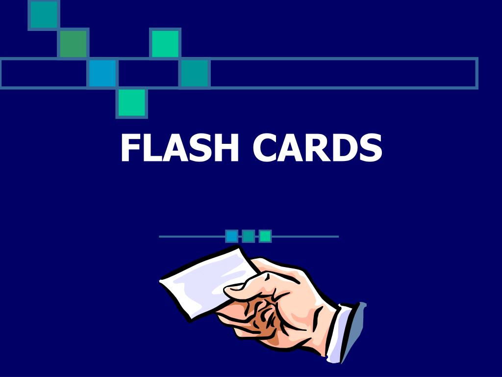 Ppt - Flash Cards Powerpoint Presentation, Free Download