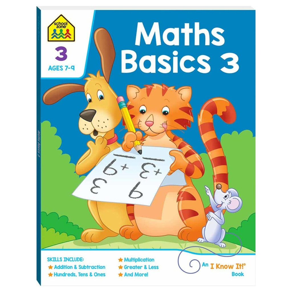 School Zone Maths Basics 3 I Know It Book School Zone Maths Basics 3 I Know It Book