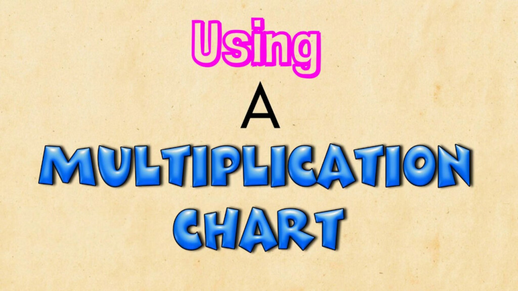  Multiplication Chart How To Use PrintableMultiplication