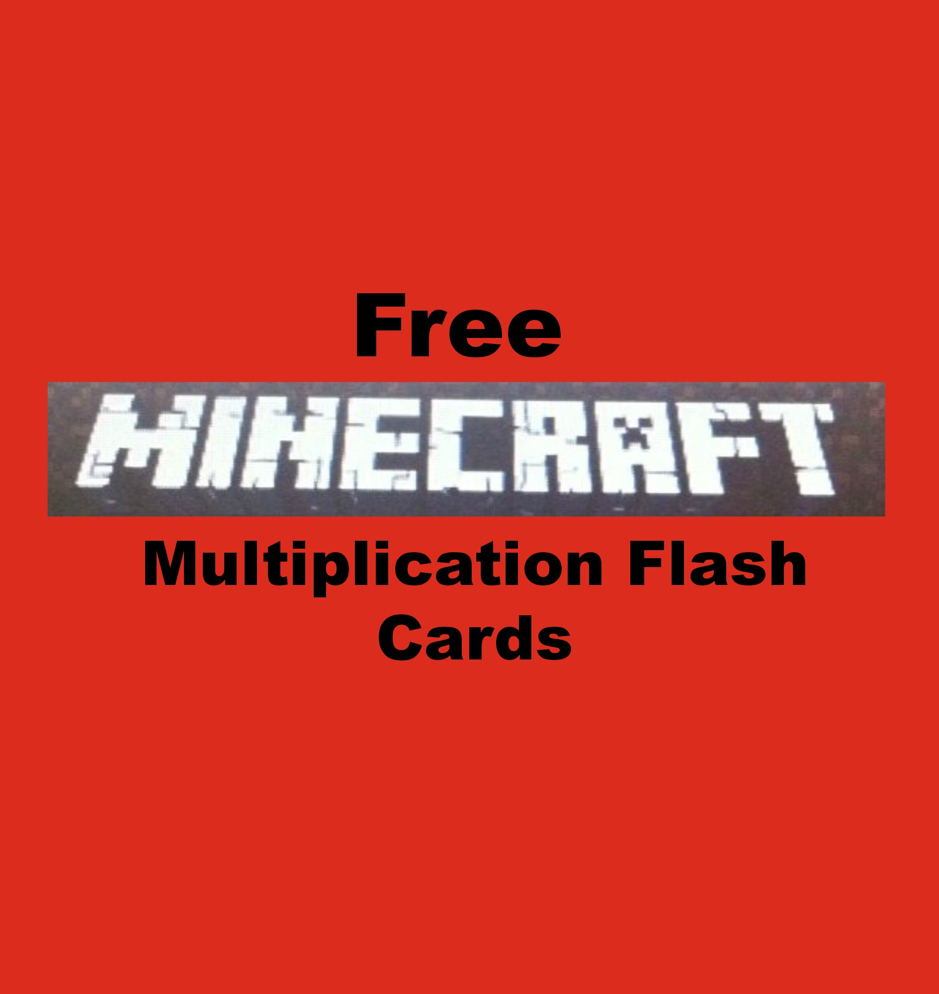 Free Minecraft Multiplication Flash Cards - Adventures In