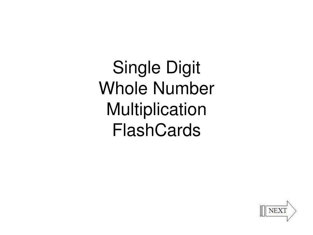 Ppt - Single Digit Whole Number Multiplication Flashcards