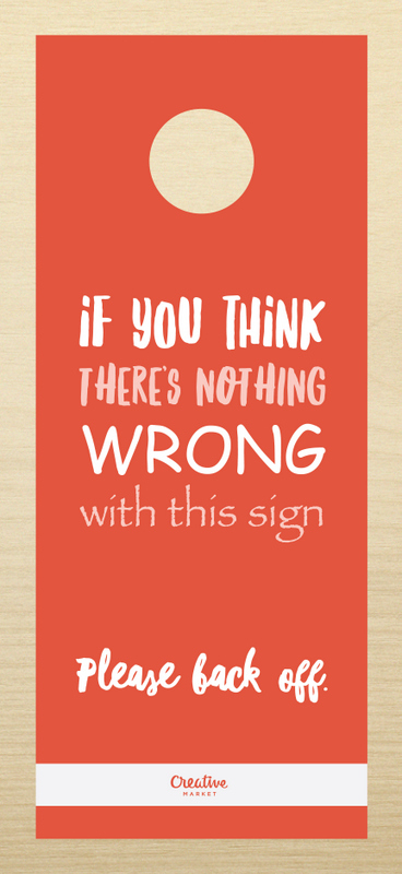 10 Funny Door Signs Every Designer Needs To Hang Outside 